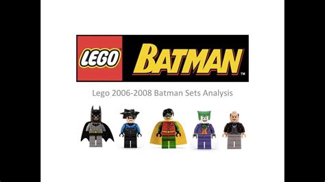 Lego Batman Sets Analysis (2006-2008) - YouTube