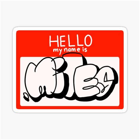 "Hello My Name is Miles Sticker" Sticker for Sale by mikayluhb | Redbubble