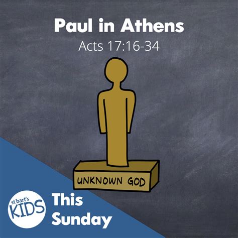 St Bart's Kids Resource: Acts: Paul in Athens| Acts 17:16-34