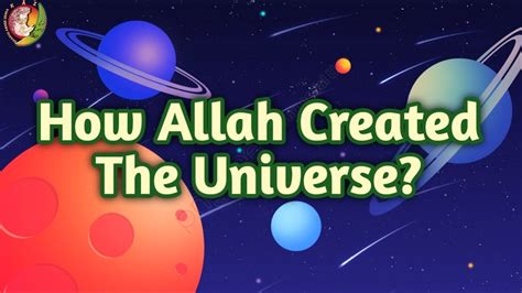 Kids Corner | How Allah Created The Universe? | Al-Islam.org