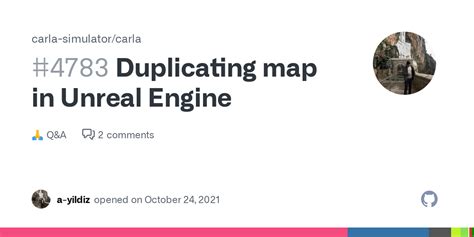 Duplicating map in Unreal Engine · carla-simulator carla · Discussion #4783 · GitHub