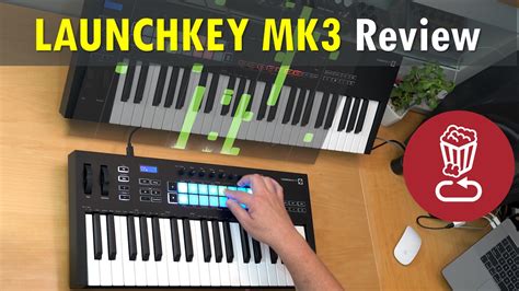 LAUNCHKEY MK3 Review and Tutorial // 25,37 vs 49,61 // Generative Arpeggiator explained – Loopop