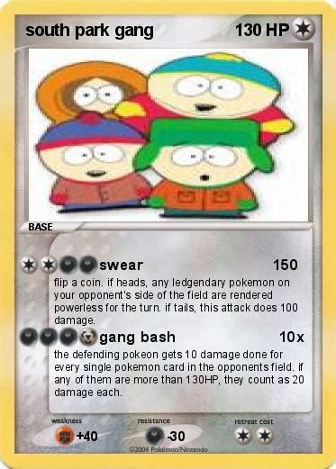 Pokémon south park gang - swear 150 - My Pokemon Card