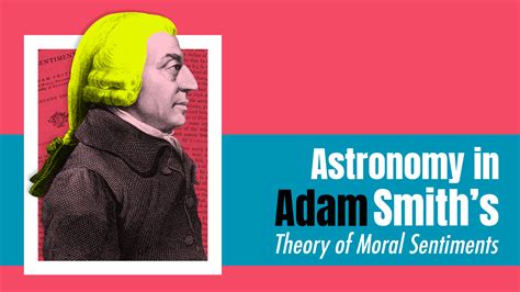 Astronomy in Adam Smith's Theory of Moral Sentiments - New Media New Media