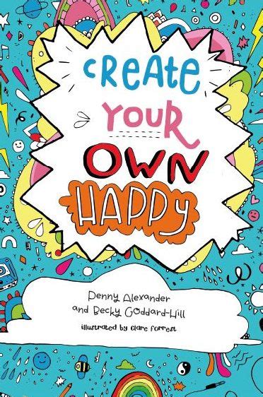 Create your own happy - a happiness activity book for kids