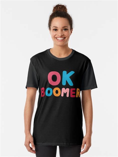 "Ok boomer" T-shirt by evannave | Redbubble