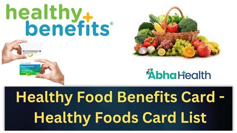 Healthy Food Benefits Card - Healthy Foods Card List