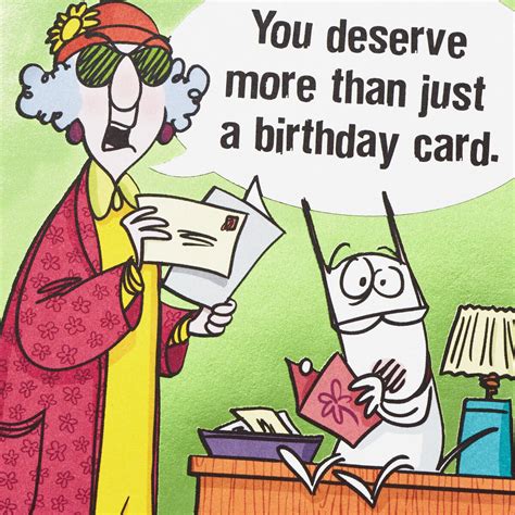 Maxine™ You Deserve More Funny Birthday Card - Greeting Cards - Hallmark