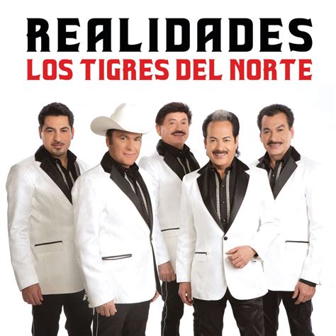 Los Tigres Del Norte - Realidades - Reviews - Album of The Year