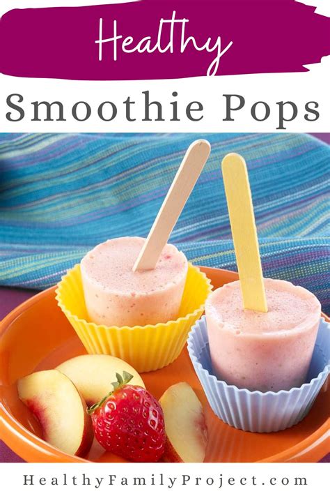 Smoothie Pops | Healthy Family Project