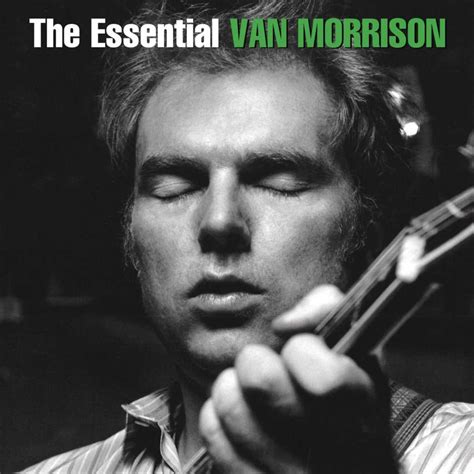 Van Morrison: The Essential Van Morrison - American Songwriter