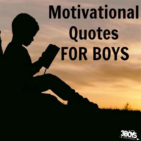 Motivational Quotes for Boys