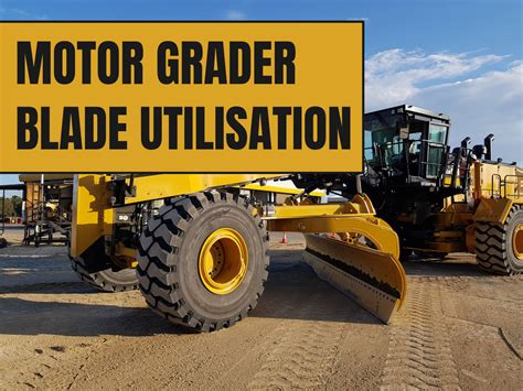 Motor Grader utilisation solution