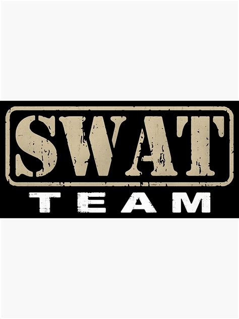 "SWAT Team" Poster for Sale by BalladryCrystal | Redbubble