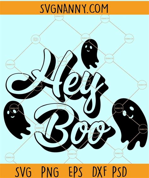 Hey boo svg file, Halloween SVG, Hey Boo svg, boo svg file, hey boo ...