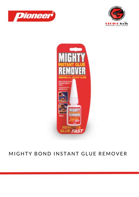 PIONEER Mighty Bond Instant Glue Remover | Lazada PH