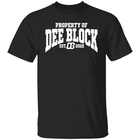 Duke Dennis Merch Property Of Dee Block Est.2022 Gift Shirt