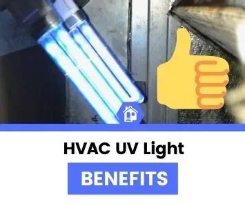 What Are The Benefits of UV Light in HVAC Systems? (2024 Guide)