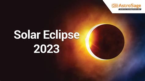 Upcoming Solar Eclipse 2023 In India - PELAJARAN