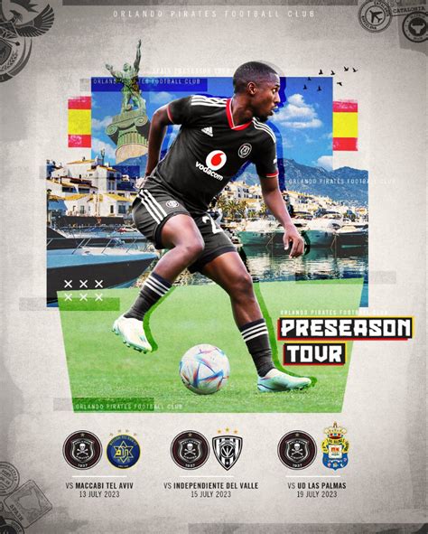 Orlando Pirates Pre-season Matches 2023 Fixtures - Ligi Kuu Tanzania