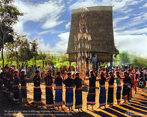 The Space of Gong Culture in Central Highlands - Asia Travel & Leisure