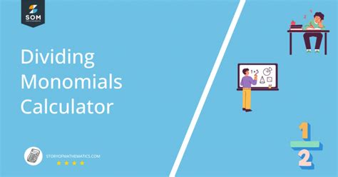 Dividing Monomials Calculator + Online Solver With Free Steps