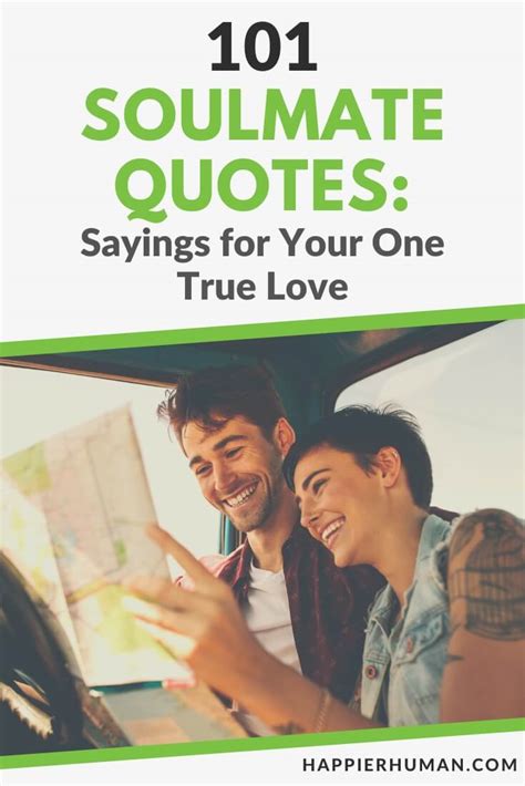 101 Soulmate Quotes: Sayings for Your One True Love - Happier Human