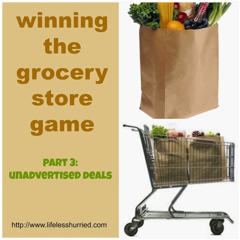 Life less hurried, living in the slow lane: Winning the grocery store game part 3