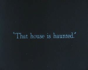 A Haunted House Funny Quotes. QuotesGram