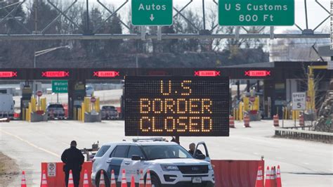 US border closures with Canada and Mexico to be extended another month, officials say - CNNPolitics