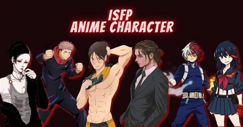 15 Famous ISFP Anime Characters Ranked - LAST STOP ANIME