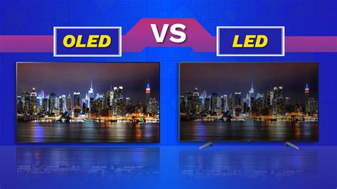 Is OLED really better than your old LED TV? - Awesomeness Blog