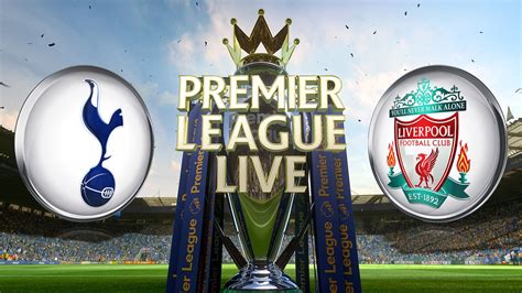 Tottenham Hotspur v Liverpool preview: Jurgen Klopp eyes Reds lift-off ...