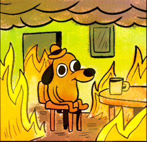 this is fine dog Blank Template - Imgflip