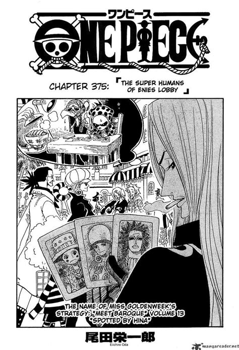 Read One Piece Chapter 375 : The Super Humans Of Enies Lobby on Mangakakalot