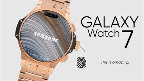 Samsung Galaxy Watch 7 - Release Date, Price, Specs and more - YouTube