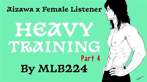 Heavy Training (Part 4) - Aizawa x Female Listener | Fluff | Oneshot ...