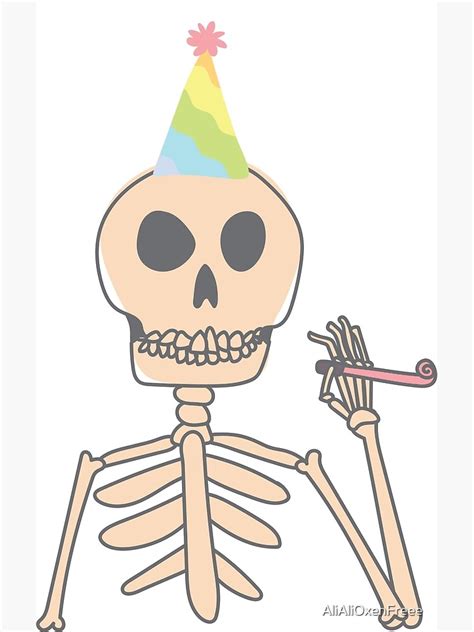 "Skeleton Party" Poster for Sale by AliAliOxenFreee | Redbubble