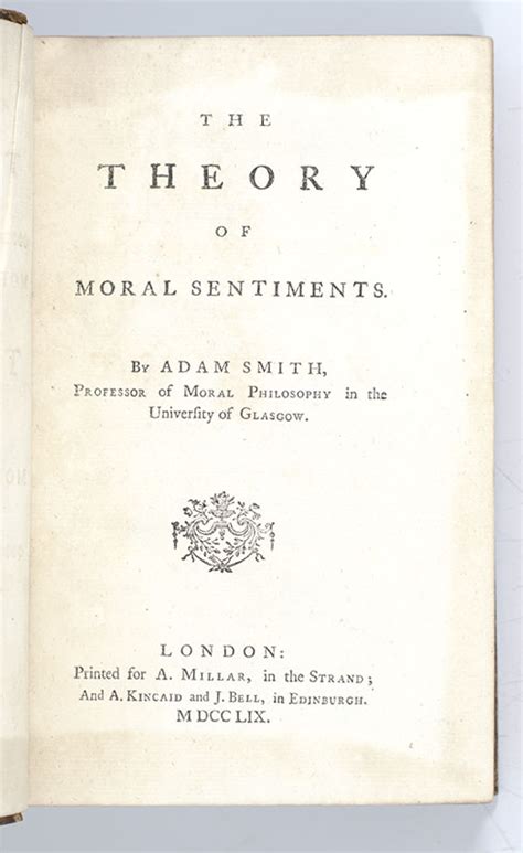 The Theory of Moral Sentiments Adam Smith First Edition