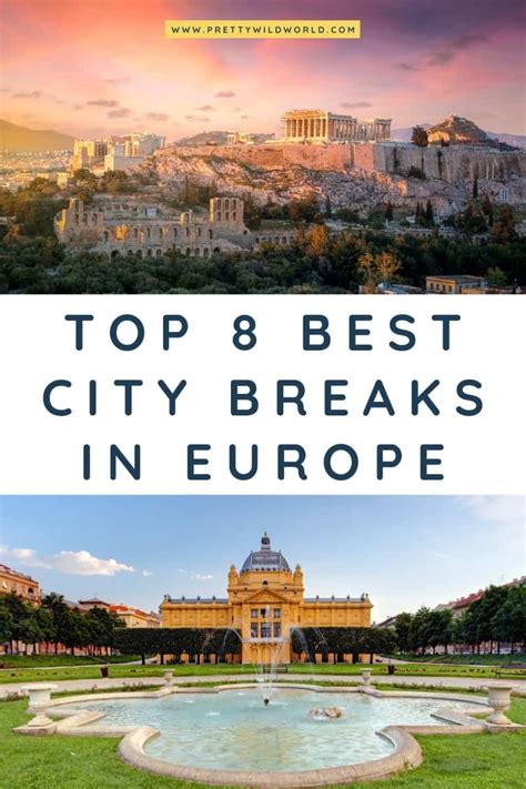 Top 8 Best City Breaks in Europe (That are Worth Visiting) | Europe travel, City breaks europe ...