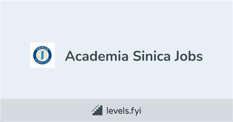 Academia Sinica Jobs | Levels.fyi