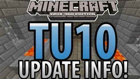 Minecraft (Xbox 360) - TU10 Update - "BUG FIX UPDATE" Change Log Info! - YouTube