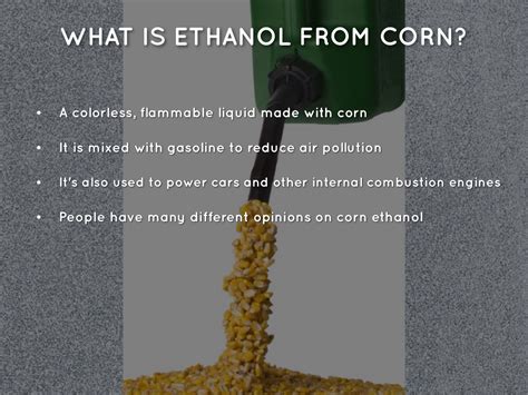 Ethanol From Corn by Kathleen Holmes