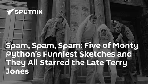 Spam, Spam, Spam: Five of Monty Python’s Funniest Sketches and They All ...