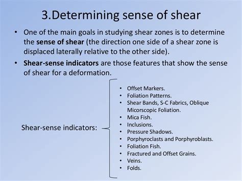 Shear zones.