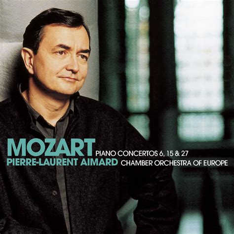 Mozart: Piano Concertos Nos 6, 15 & 27 | Warner Classics