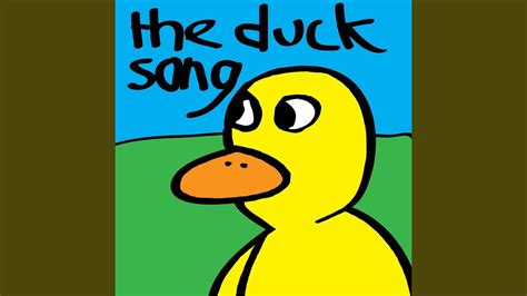 The Duck Song - The Duck