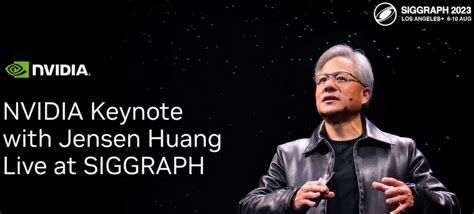 What to expect from Jensen Huang's NVIDIA keynote at SIGGRAPH 2023? Hint: AI