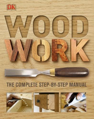 Ideas For Woodworking: Modern Woodworking Books