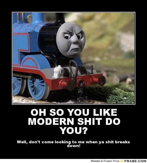 Funny Thomas Train Memes